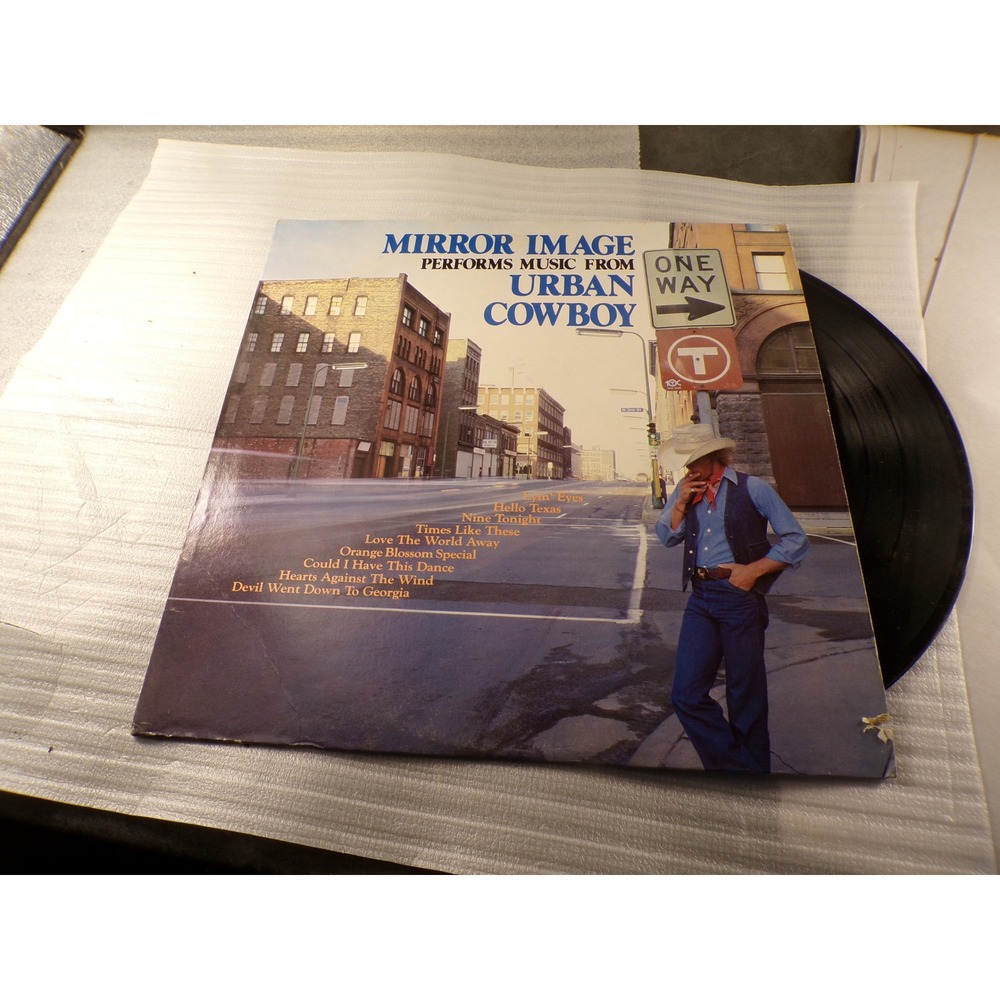 Mirror Image Performs Music From Urban Cowboy Vinyl LP Pickwick SPC-3773 1980